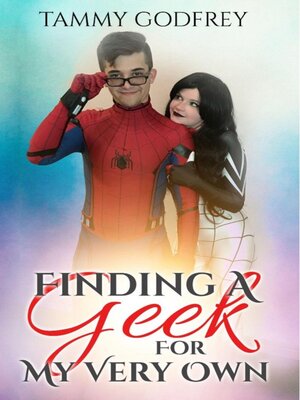 cover image of Finding a Geek For My Very Own